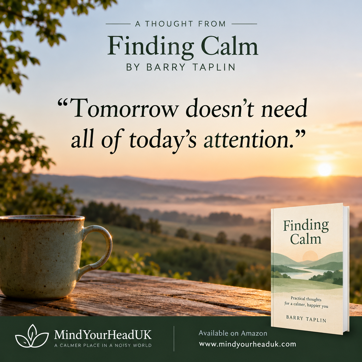 Finding Calm by Barry Taplin standing on a rustic wooden table at sunrise, overlooking misty rolling hills